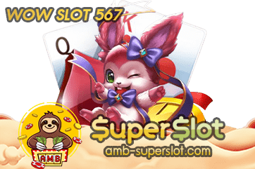 WOW SLOT 567