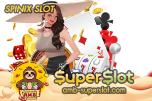 SPINIX SLOT
