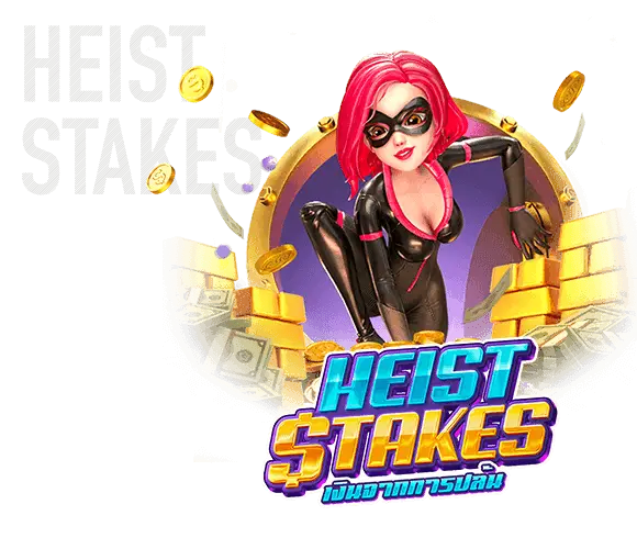 Heist Stakes