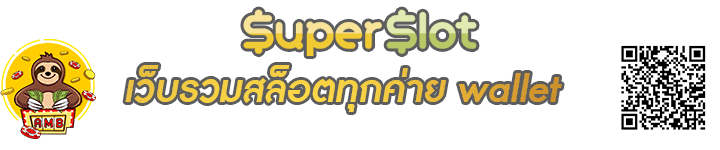 เว็บรวมสล็อตทุกค่าย wallet Banner