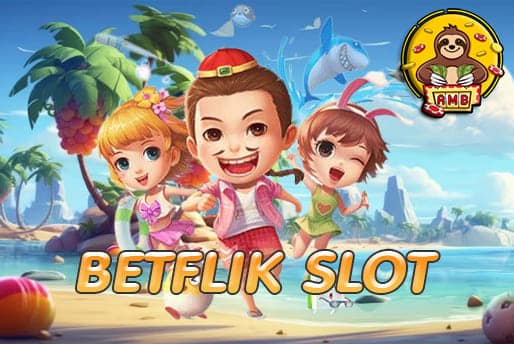 BETFLIK SLOT