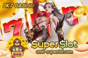 DK7 CASINO