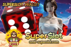 SUPERSLOT WALLET